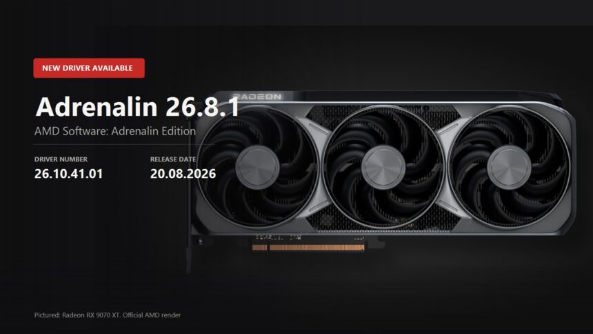 Key visual announcing the AMD Adrenalin 26.8.1 driver, version 26.10.41.01, over an official Radeon RX 9070 XT render