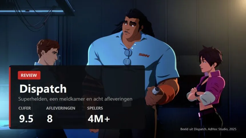 Dispatch review: acht afleveringen en de verrassing van het jaar