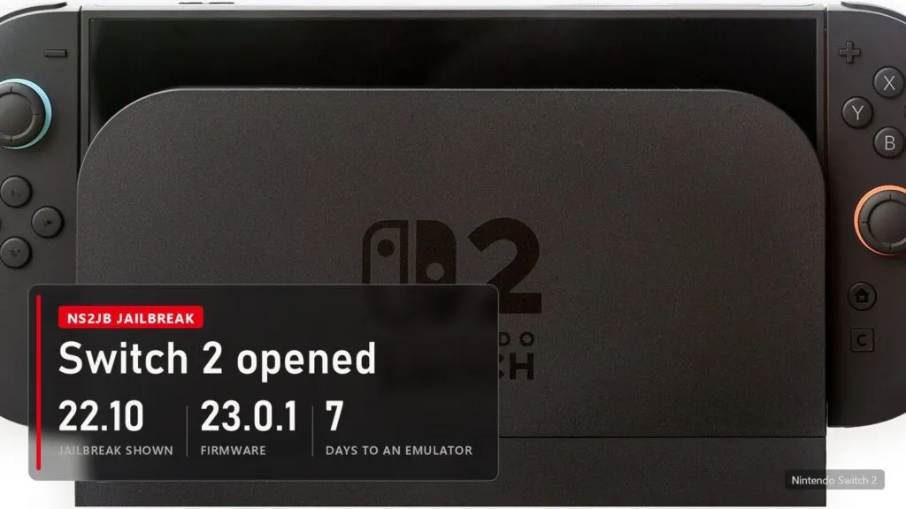Nintendo Switch 2 in its dock with a panel: ns2jb jailbreak shown on October 22, firmware 23.0.1, seven days to the first emulator
