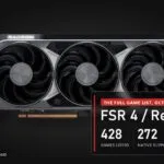 FSR 4 and Redstone supported games list, 24 October 2026: 428 games, 272 native, 156 via driver