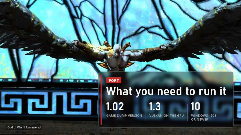 God of War III Remastered port needs a 1.02 dump and Vulkan 1.3