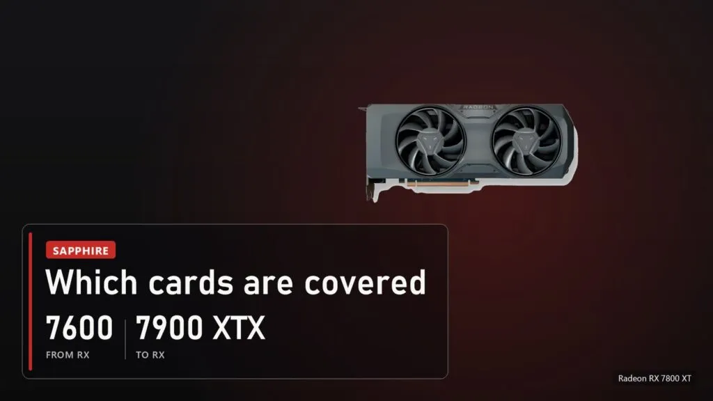 Radeon RX 7800 XT: the update covers cards from RX 7600 to RX 7900 XTX