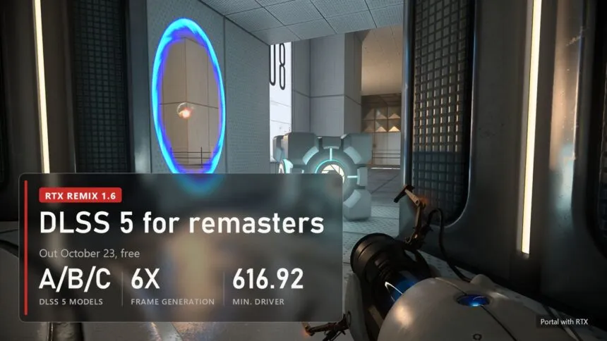 Portal with RTX, a portal and a cube, overlay RTX Remix 1.6: DLSS 5 for remasters, models A/B/C, Frame Generation 6X, driver 616.92
