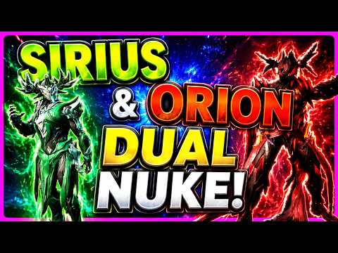 Warframe Sirius and Orion Build | The Nuking Brothers!