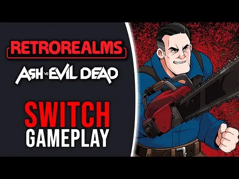 RetroRealms: Ash vs Evil Dead - Nintendo Switch Gameplay