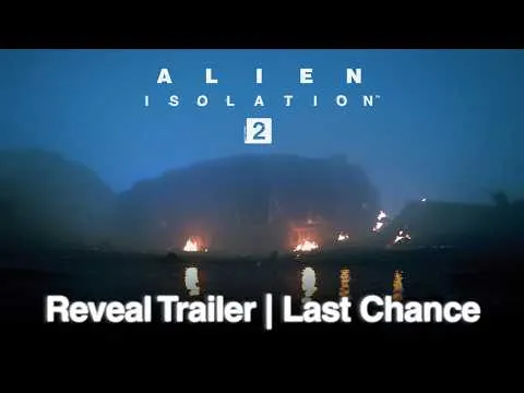 Alien: Isolation 2 Reveal Trailer | Last Chance